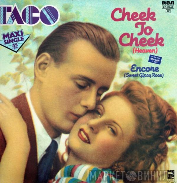  Taco  - Cheek To Cheek (Heaven)