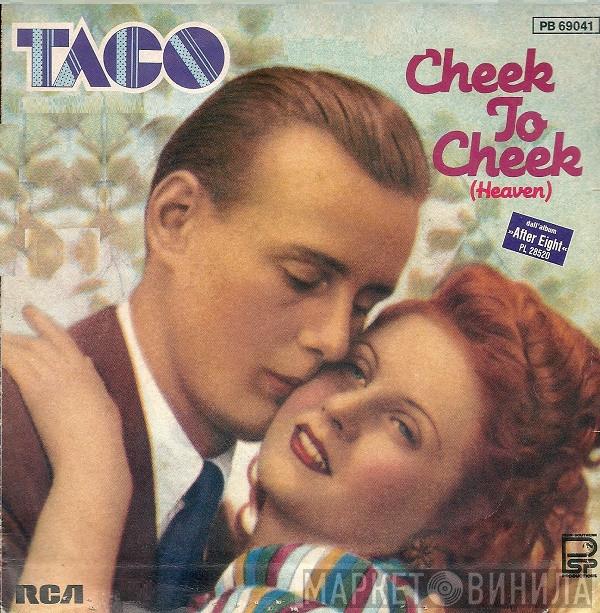  Taco  - Cheek To Cheek (Heaven)