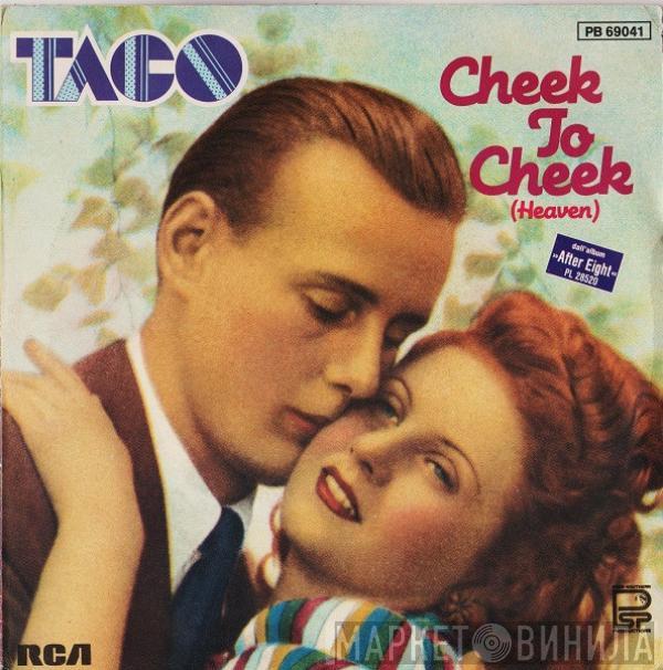  Taco  - Cheek To Cheek (Heaven)