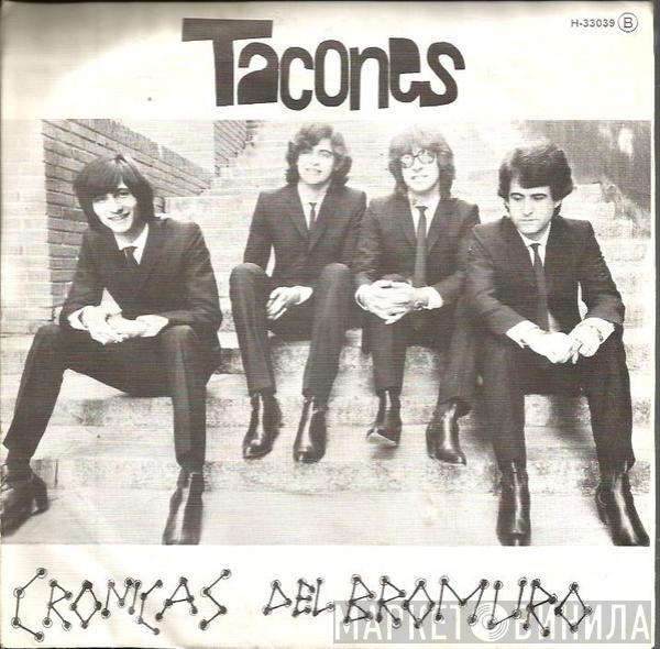 Tacones - Cronicas Del Bromuro
