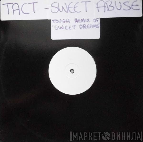 Tact - Abuse