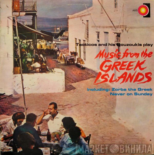 Tacticos And His Bouzoukis - Music From The Greek Islands