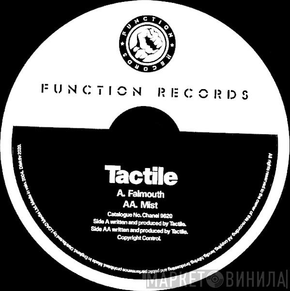 Tactile  - Falmouth / Mist