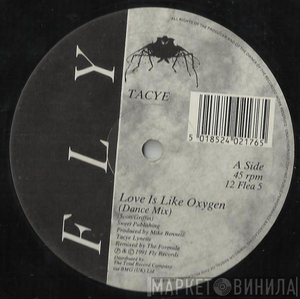 Tacye - Love Is Like Oxygen