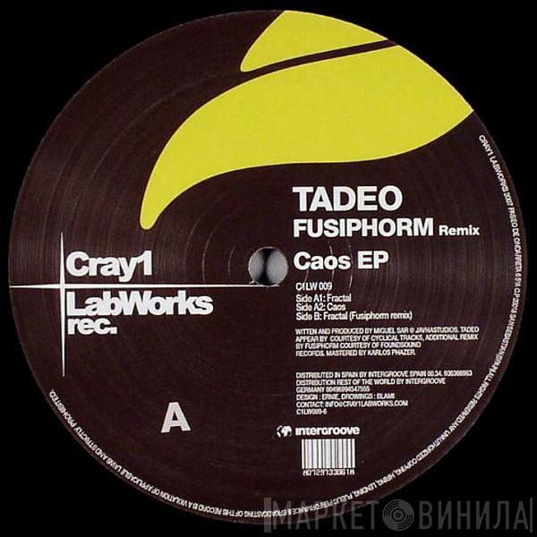  Tadeo  - Caos EP