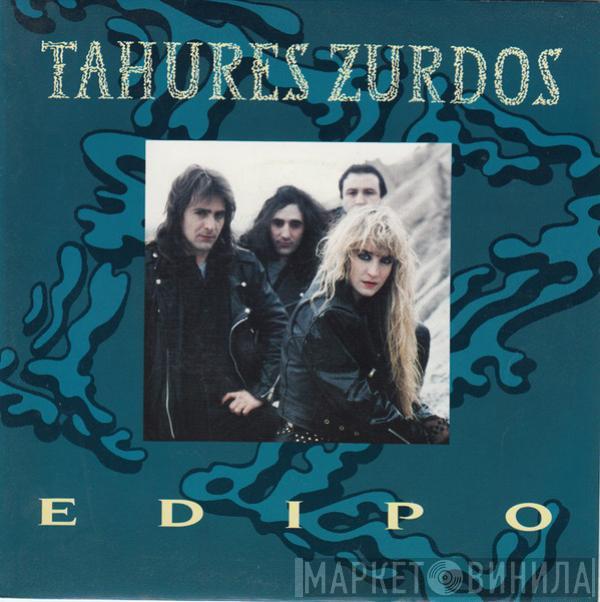 Tahúres Zurdos - Edipo