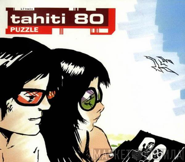Tahiti 80 - Puzzle
