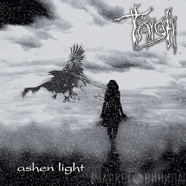 Taiga  - Ashen Light