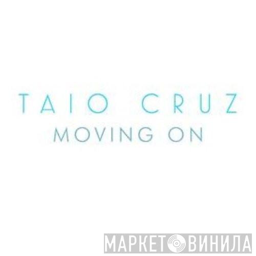 Taio Cruz - Moving On