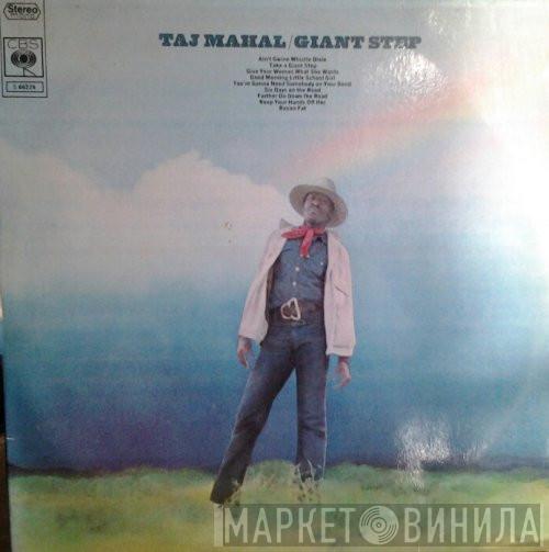  Taj Mahal  - Giant Step / De Ole Folks At Home