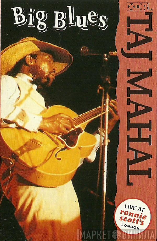 Taj Mahal - Big Blues