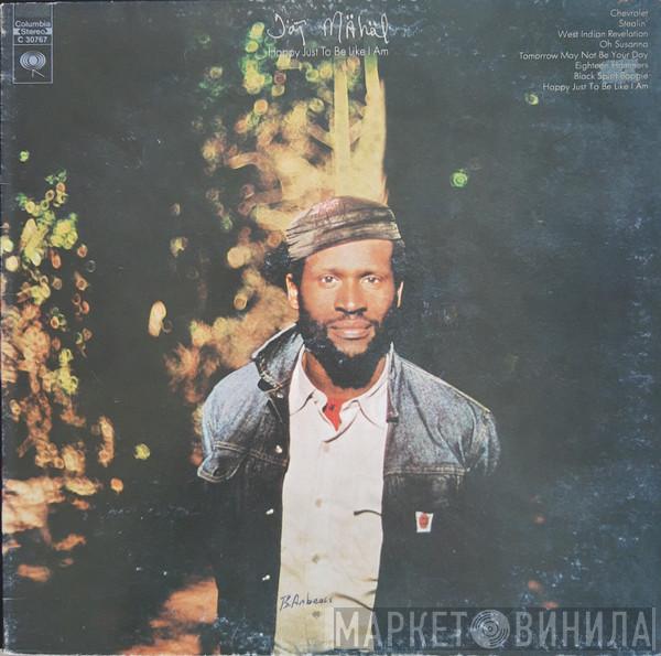 Taj Mahal - Happy Just To Be Like I Am