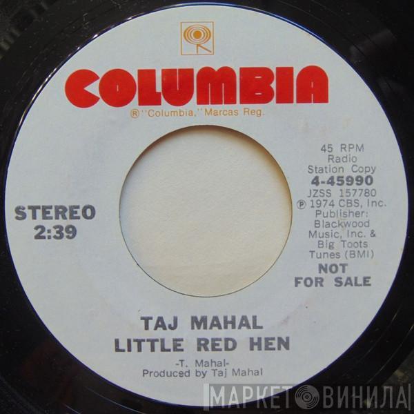 Taj Mahal - Little Red Hen