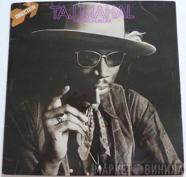  Taj Mahal  - The Natch'l Blues