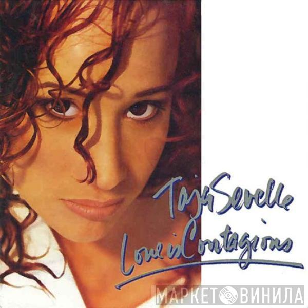 Taja Sevelle - Love Is Contagious