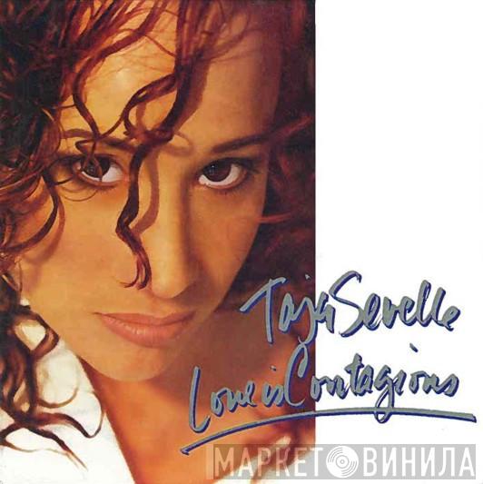 Taja Sevelle - Love Is Contagious