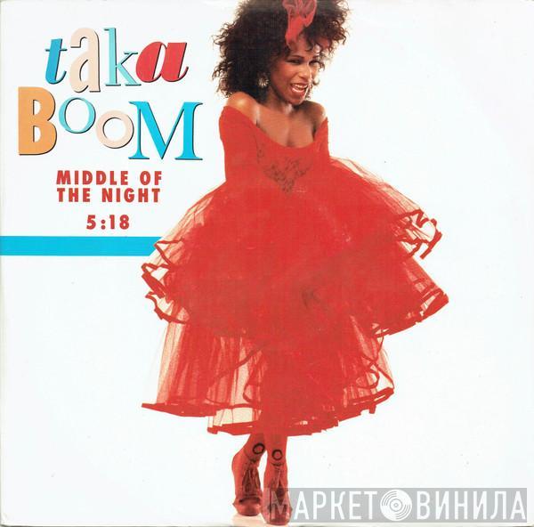 Taka Boom - Middle Of The Night