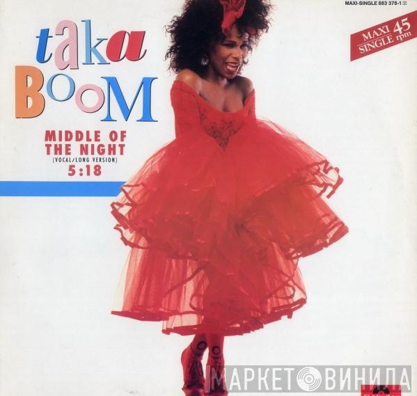  Taka Boom  - Middle Of The Night