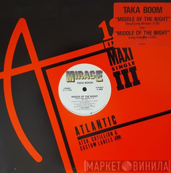 Taka Boom - Middle Of The Night