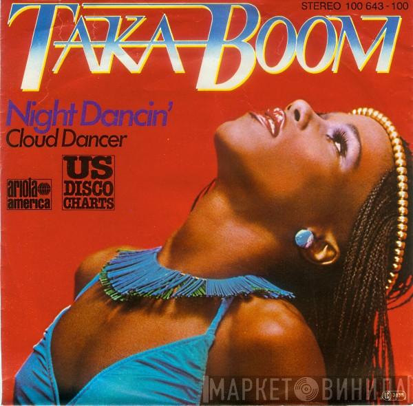Taka Boom - Night Dancin'