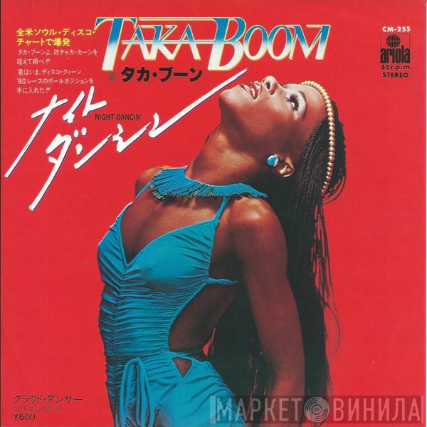  Taka Boom  - Night Dancin'