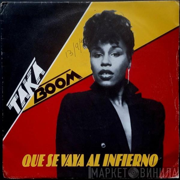 Taka Boom - Que Se Vaya Al Infierno