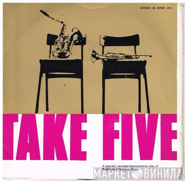  - Take Five