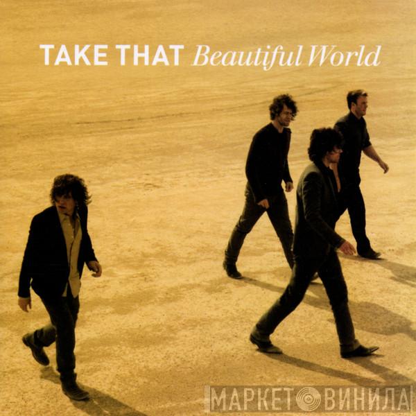  Take That  - Beautiful World
