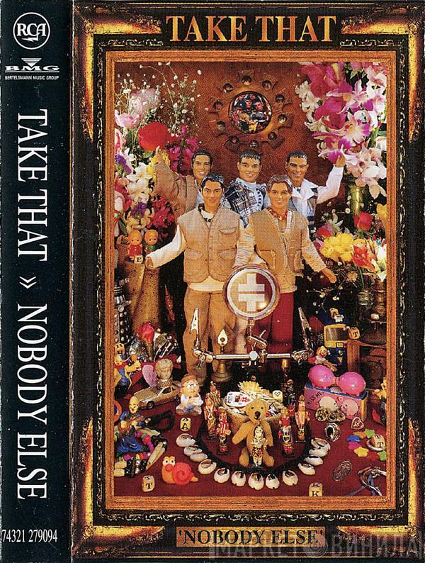 Take That - Nobody Else