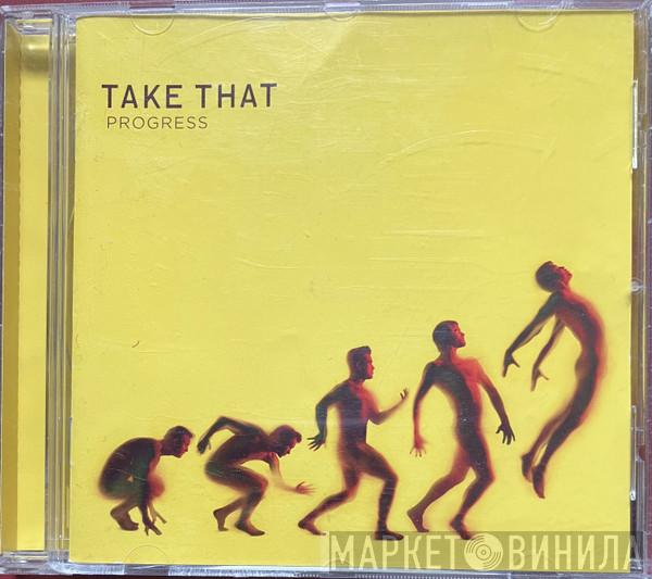 Take That - Progress