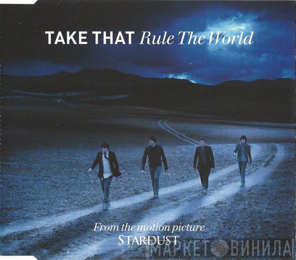 Take That - Rule The World