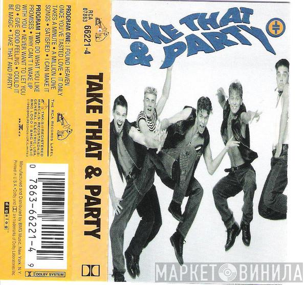  Take That  - Take That & Party