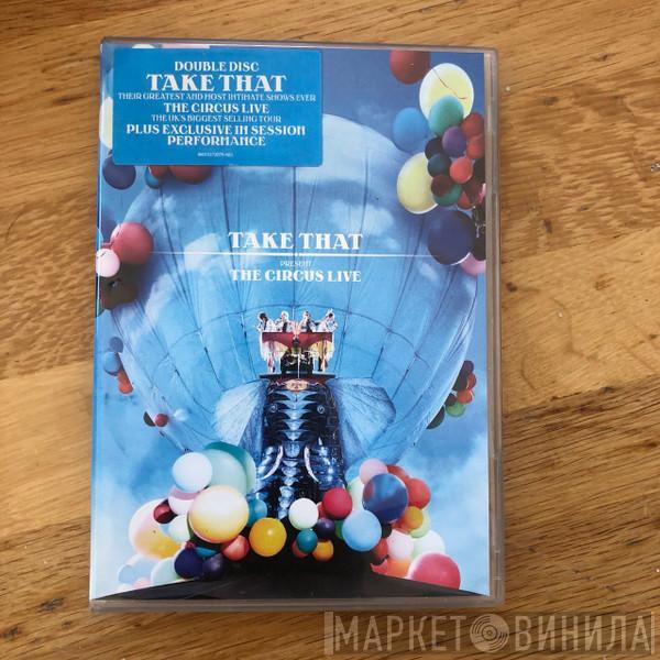 Take That - Take That Present The Circus Live