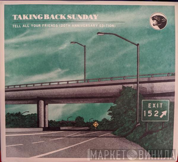 Taking Back Sunday - Tell All Your Friends (20th Anniversary Edition)