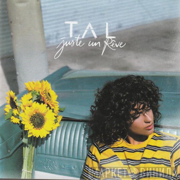 Tal  - Juste Un Rêve