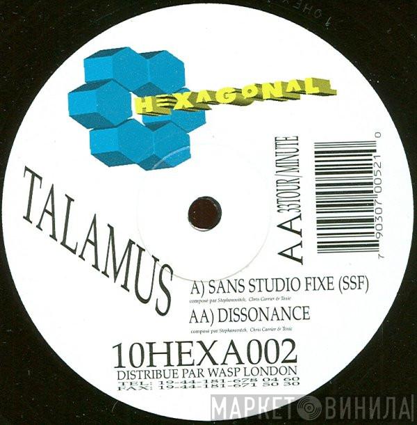 Talamus - Sans Studio Fixe (SSF) / Dissonance