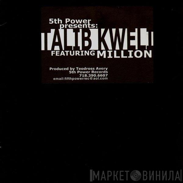 Talib Kweli, Million - Here We Go / Nothin' But A Party