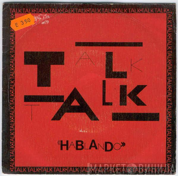 Talk Talk - Hablando