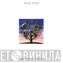 Talk Talk - Laughing Stock