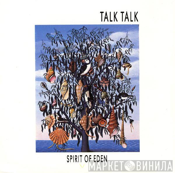  Talk Talk  - Spirit Of Eden