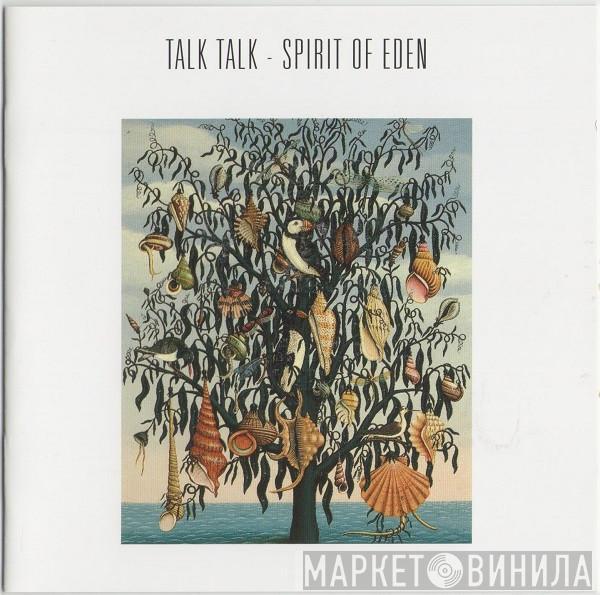  Talk Talk  - Spirit Of Eden