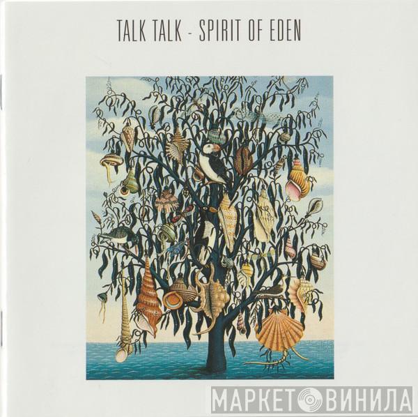  Talk Talk  - Spirit Of Eden