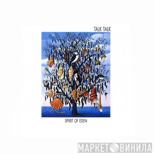  Talk Talk  - Spirit Of Eden