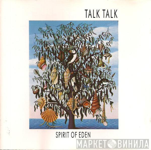  Talk Talk  - Spirit Of Eden