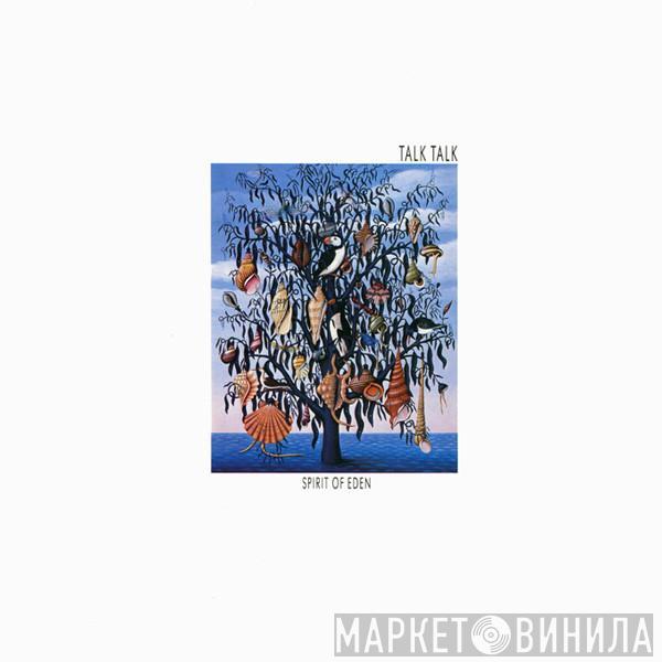  Talk Talk  - Spirit Of Eden