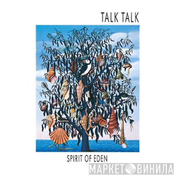  Talk Talk  - Spirit Of Eden