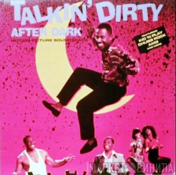  - Talkin' Dirty After Dark - Motion Picture Soundtrack