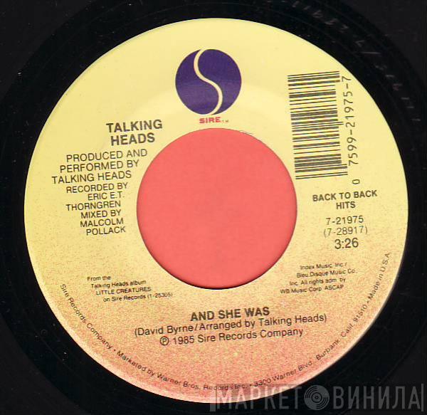  Talking Heads  - And She Was / Wild Wild Life