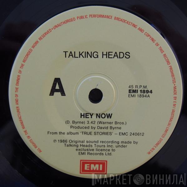  Talking Heads  - Hey Now / Life During Wartime