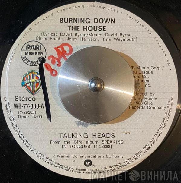  Talking Heads  - Burning Down The House